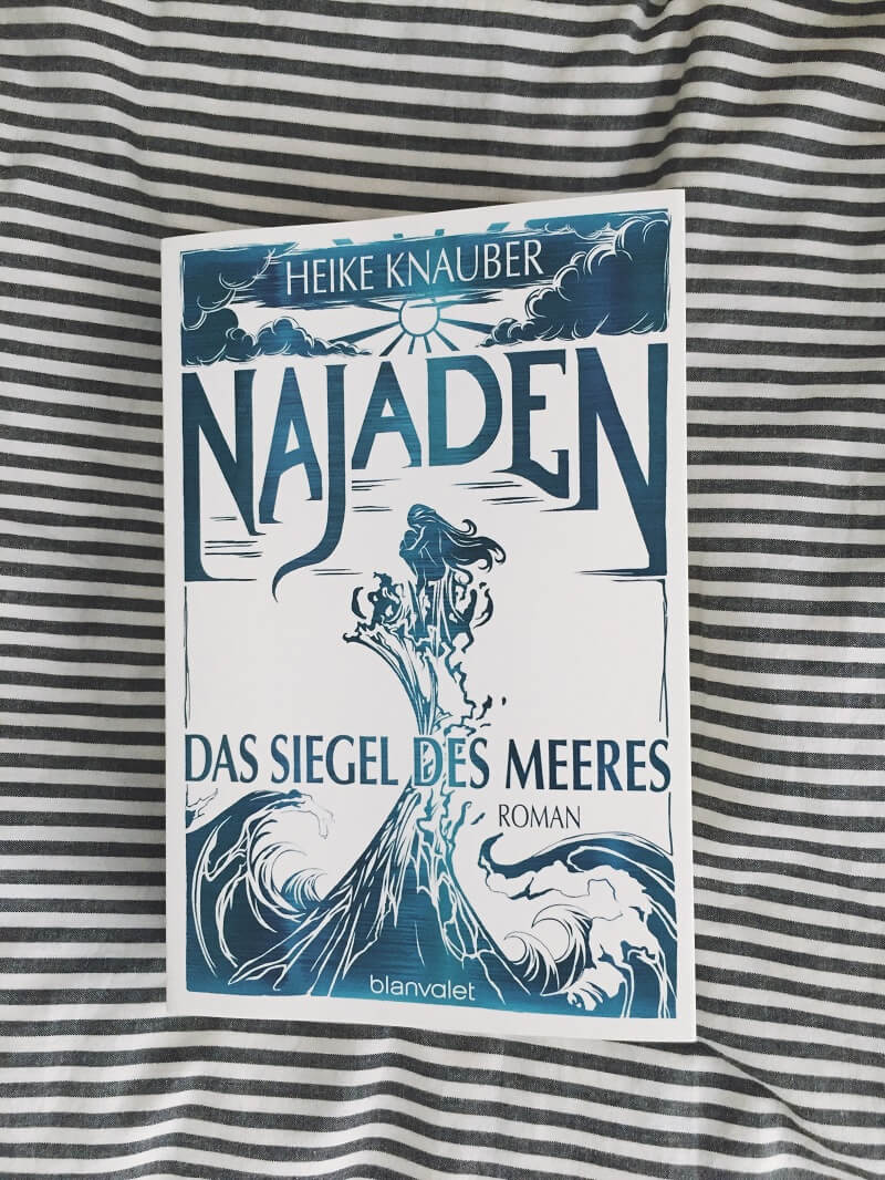 Najaden - Das Siegel des Meeres von Heike Knauber