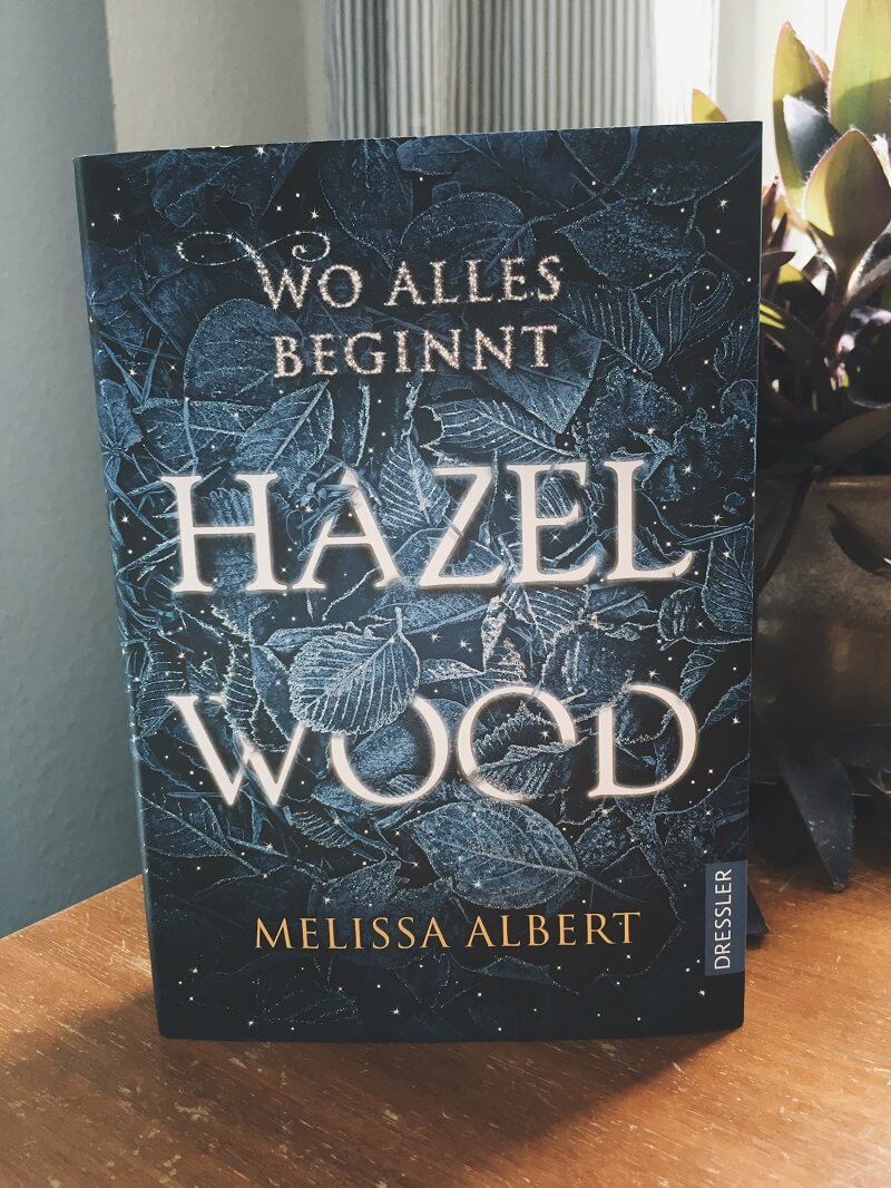 Hazel Wood: Wo alles beginnt von Melissa Albert