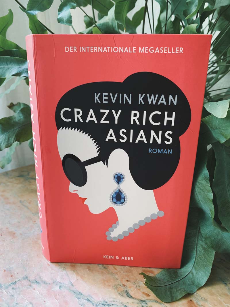 Crazy Rich Asians von Kevin Kwan